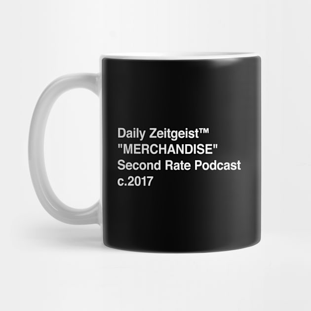 Daily Zeitgeist "MERCHANDISE" White - Pocket by The Daily Zeitgeist